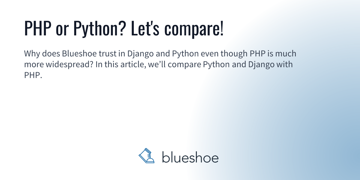 PHP or Python? Let's compare! | BLUESHOE