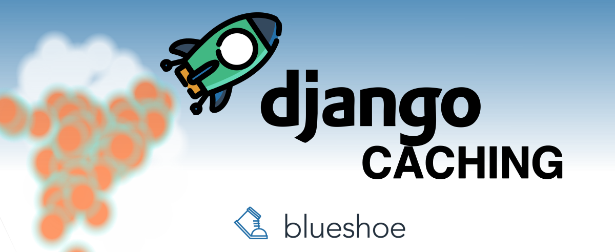 Mastering Django Caching: The Ultimate Guide from Cachalot to the Low-Level API Mastering Django Caching: The Ultimate Guide from Cachalot to the Low-Level API